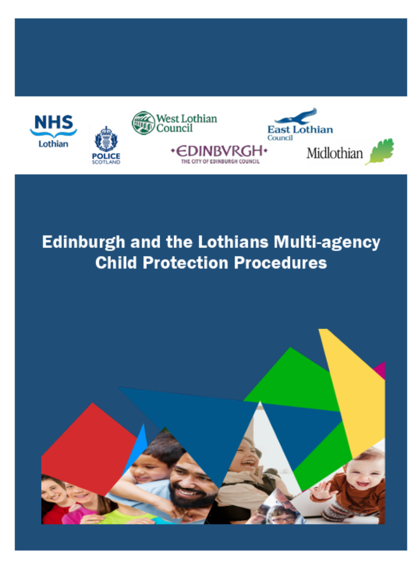 Front cover for Edinburgh and the lothians multi agency child protection procedures